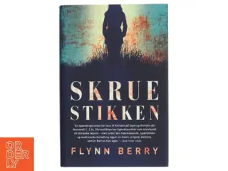 Skruestikken af Flynn Berry (Bog)