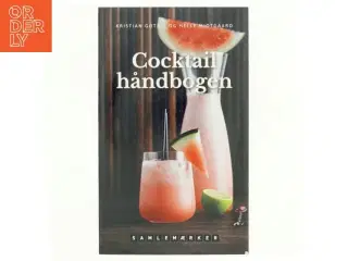 Cocktail håndbogen af Kristian Gøtrik (Bog)