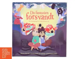 Da fantasien forsvandt