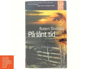 På lånt tid af Robert Goddard (Bog)