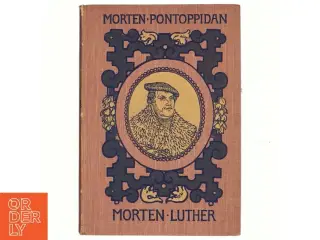 Pontoppidan, Morten Luther fra 1902