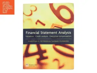 Financial statement analysis : valuation : credit analysis : executive compensation af Christian V. Petersen (Bog)