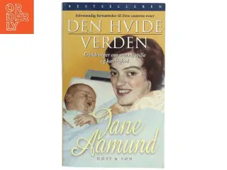 Den Hvide Verden af Jane Aamund fra Høst & Søn