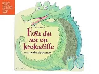 Hvis du ser en krokodille - bog fra Carlsen