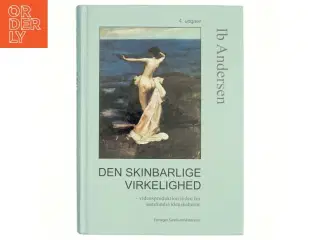 Den skinbarlige virkelighed af Ib Andersen (Bog)