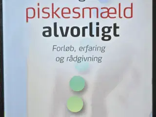 Tag piskesmæld alvorligt 