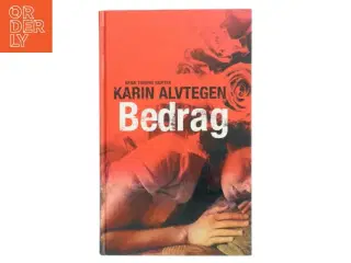 Bedrag af Karin Alvtegen (Bog)