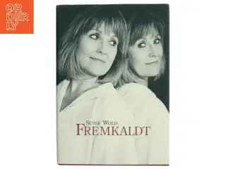 Fremkaldt af Susse Wold (Bog)