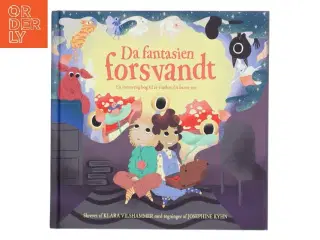 Da fantasien forsvandt af Klara Vilshammer (Bog)