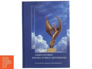 Læreplanverket for den 10-årige grunnskolen (Bog)