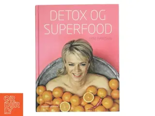 Detox og superfood af Lene Hansson (Bog)