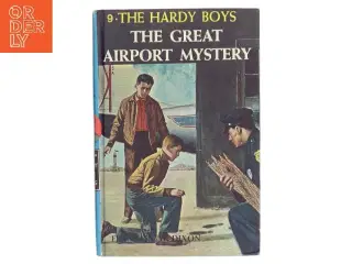 The Hardy Boys: The Great Airport Mystery af Franklin W. Dixon (Bog)