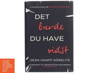 Det burde du have vidst af Jean Hanff Korelitz (f. 1961) (Bog)