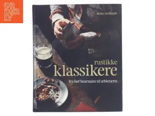 Rustikke klassikere af Ross Dobson (Bog)