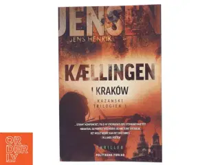 Kællingen i Krak&#243;w af Jens Henrik Jensen (f. 1963) (Bog)