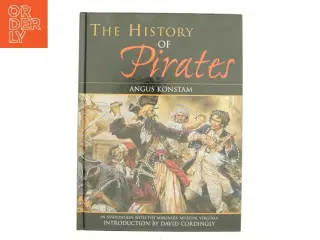 The History of Pirates by Angus Konstam af Konstam, Angus (Bog)