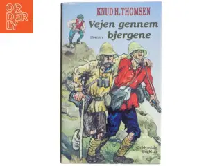 Vejen gennem bjergene af Knud H. Thomsen (Bog)