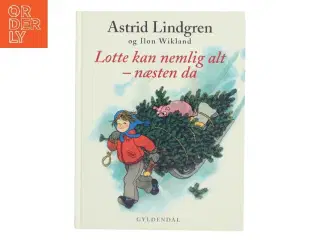 Lotte kan nemlig alt - næsten da af Astrid Lindgren (Bog)