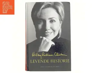 Levende historie af Hillary Rodham Clinton (Bog)