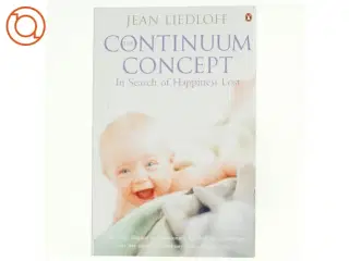 The continuum concept af Jean Liedloff (Bog)