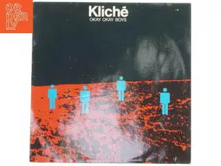 Kliché - Okay Okay Boys LP
