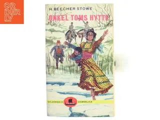 Onkel Toms hytte (Ved Jørgen Larsen) af Harriet Beecher Stowe (Bog)