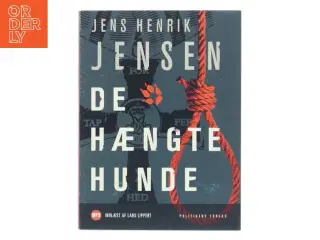 De Hængte Hunde af Jens Henrik Jensen (Lydbog))