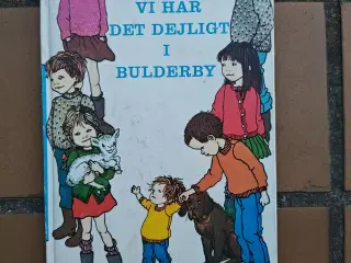 Vi har det dejligt i Bulderby BOG Astrid Lindgren