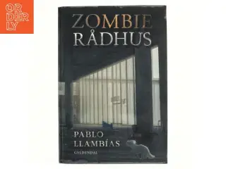 Zombierådhus : roman af Pablo Llamb&#237;as (Bog)