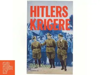 Hitlers krigere af Guido Knopp (Bog)