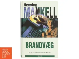 Brandvæg af Henning Mankell (Bog)