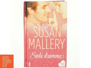 Søde drømme af Susan Mallery (Bog)