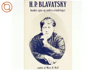 Hendes egne og andres erindringer af H.P. Blavatsky (bog)