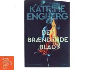 Det brændende blad af Katrine Engberg (Bog)