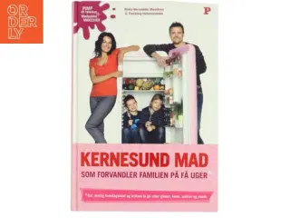 Kernesund mad som forvandler familien på få uger (Bog)