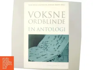 Voksne Ordblinde - en antologi af Julie Kock Clausen (Bog)