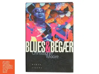 Blues og begær af Christopher Moore (Bog)