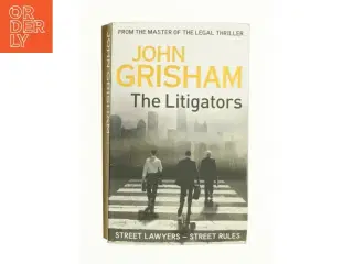 The Litigators af John Grisham (Bog)