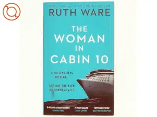 The woman in cabin 10 af Ruth Ware (Bog)