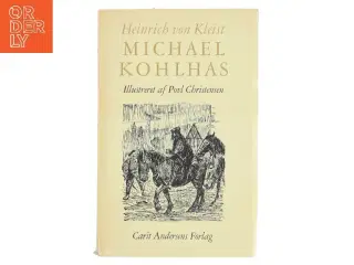 Michael Kohlhas af Heinrich von Kleist (Bog)