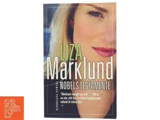 Nobels testamente af Liza Marklund (Bog)