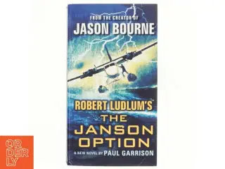 Robert Ludlum's (TM) The Janson Option af Paul Garrison (Bog)