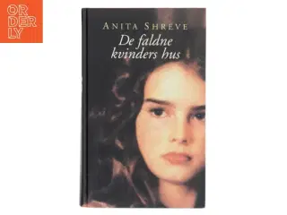 De faldne kvinders hus af Anita Shreve (Bog)