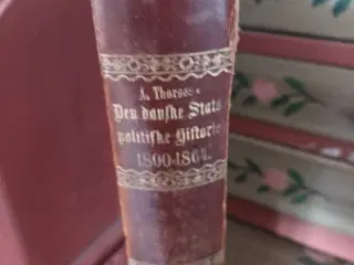 Den Danske stats politiske historie.    1800-1864