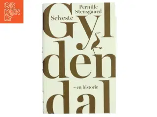 Selveste Gyldendal af Pernille Stensgaard (Bog) fra Gyldendal