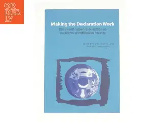 Making the Declaration Work: the United Nations Declaration on the Rights of Indigenous Peoples (Bog)