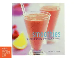 Smoothies af Susannah Blake (Bog)