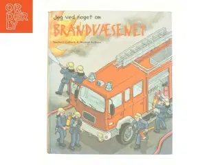 Jeg ved noget om brandvæsenet