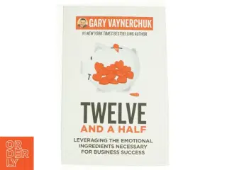 Twelve and a Half af Gary Vaynerchuk (Bog)