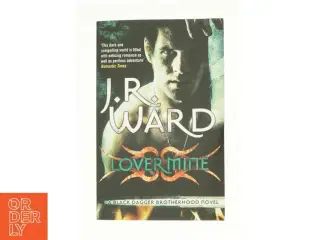 Lover Mine by J. R. Ward af J. R. Ward (Bog)
